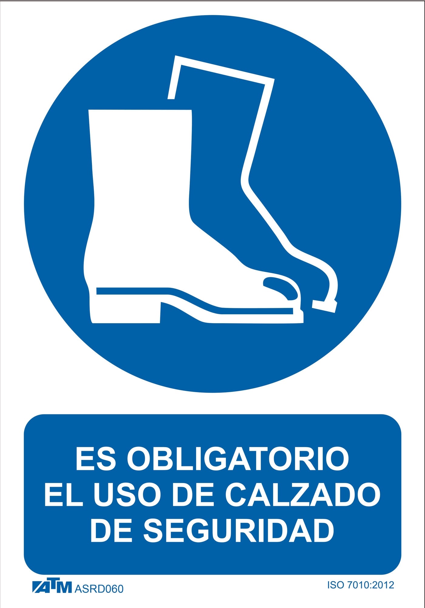 ATM Señalización ASRD060 - Señal obligatorio el uso de calzado de seguridad PVC Glasspack - Ferrotecnia