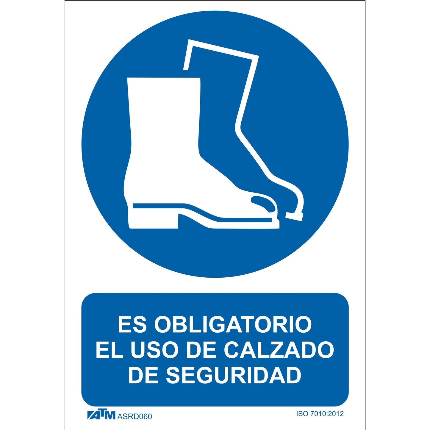 ATM Signaling ASRD060 - Mandatory sign for the use of PVC Glasspack safety footwear