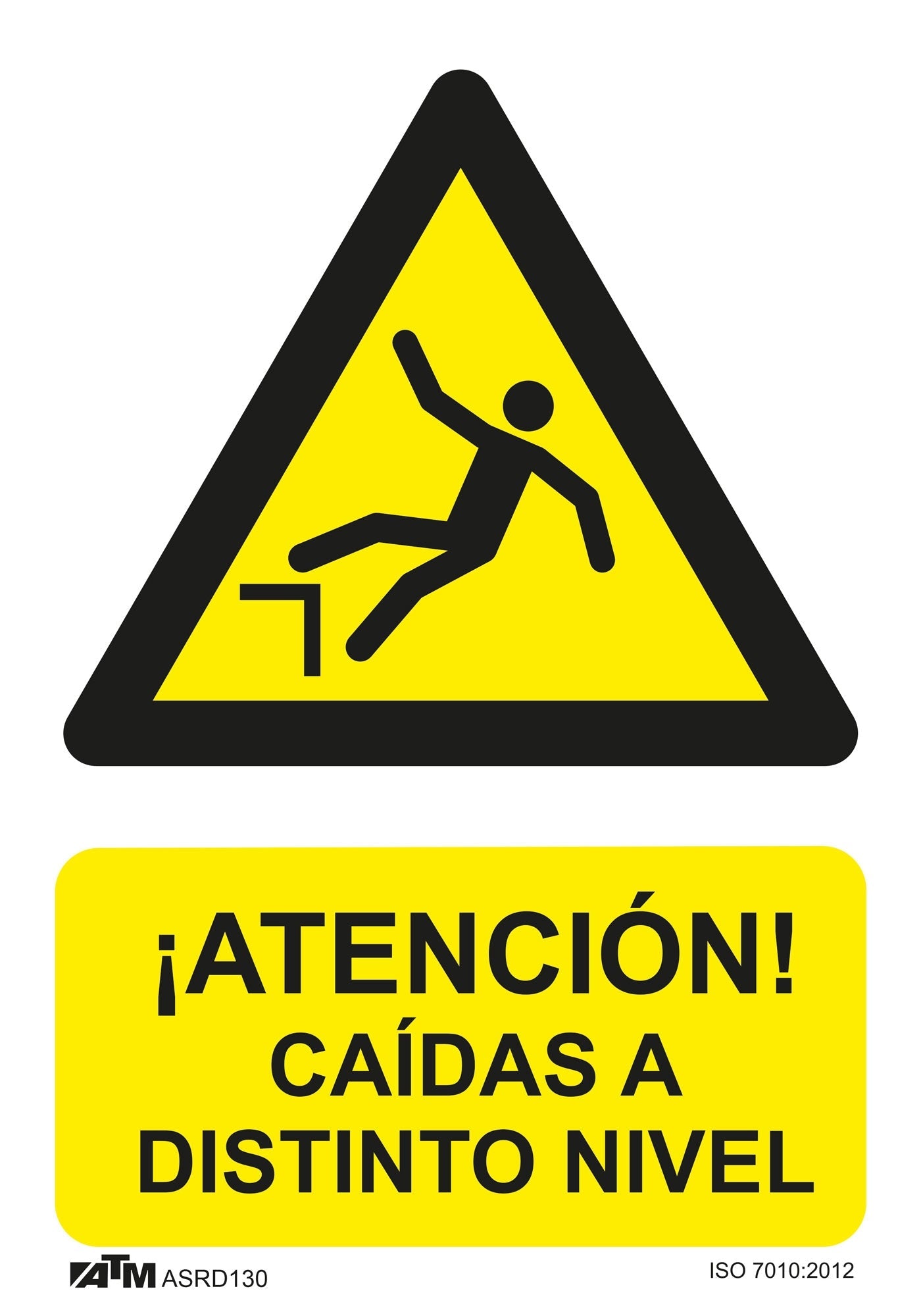 ATM Señalización ASRD130 - Señal peligro caídas a distinto nivel PVC Glasspack - Ferrotecnia