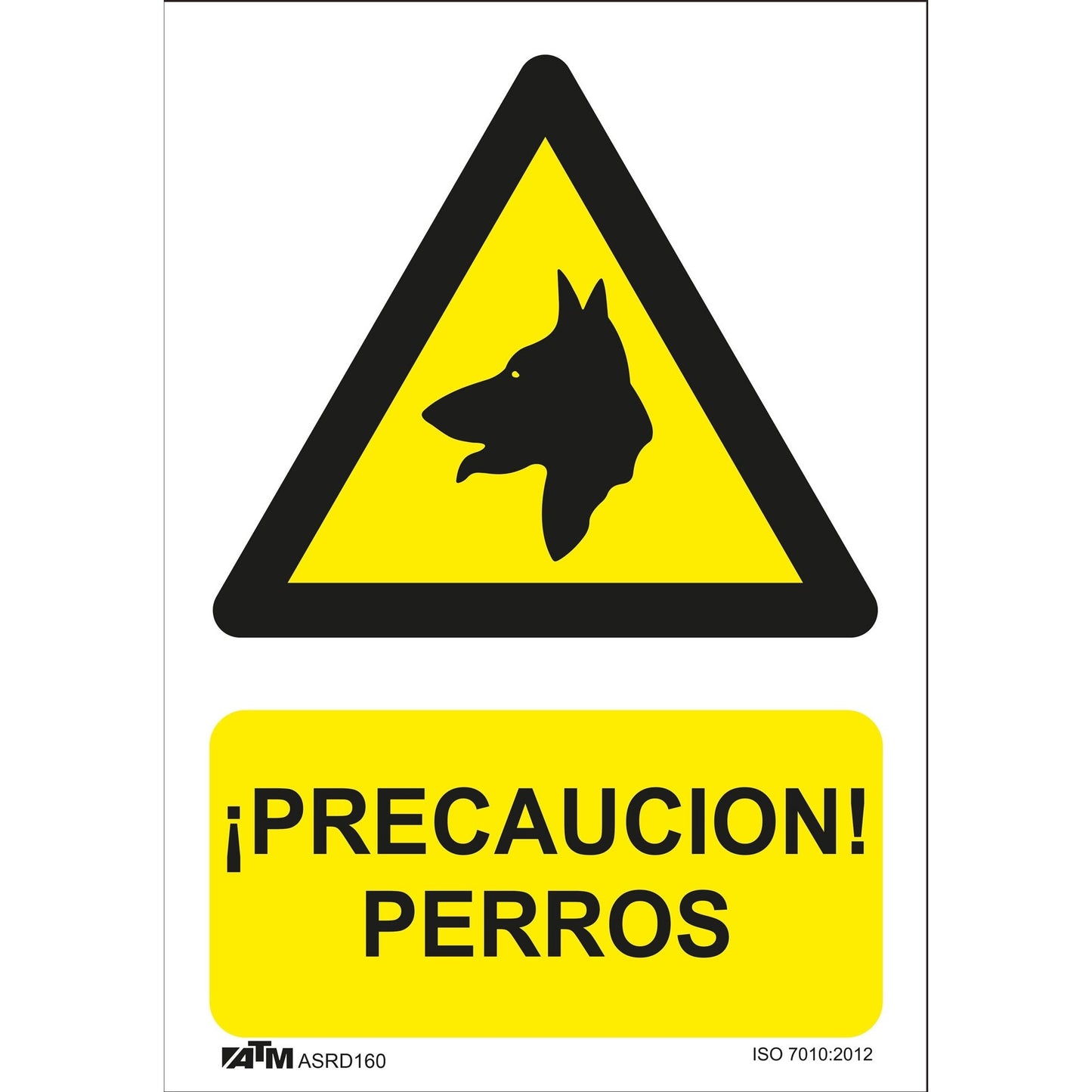 ATM Señalización ASRD160 - Señal peligro cuidado con el perro PVC Glasspack