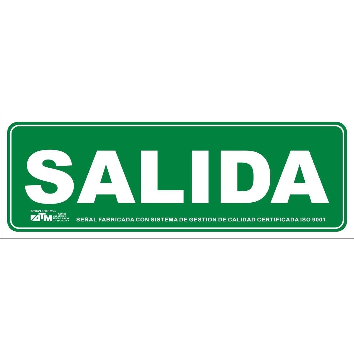 ATM Señalización Señal salida PVC - Ferrotecnia