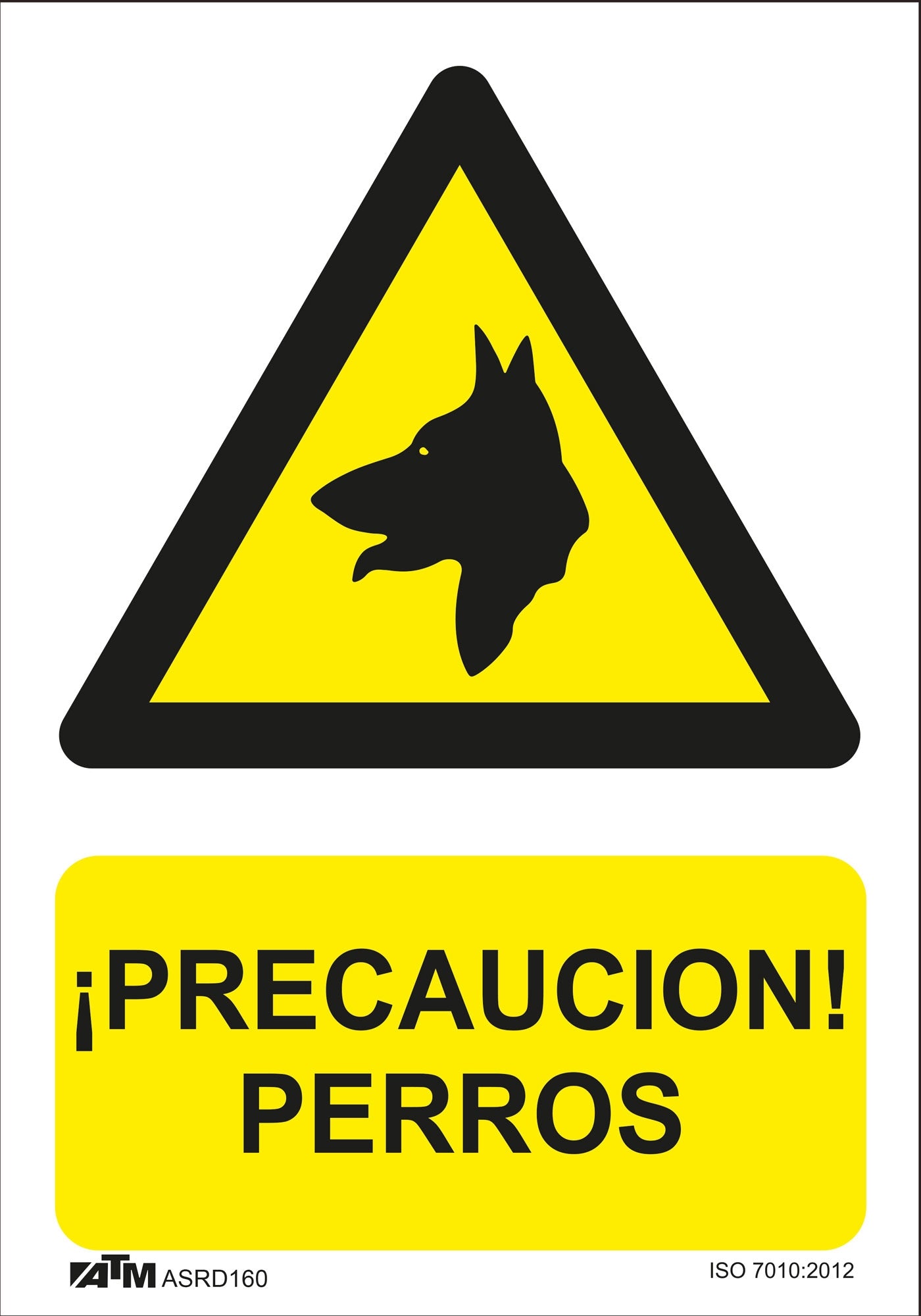 ATM Señalización ASRD160 - Señal peligro cuidado con el perro PVC Glasspack