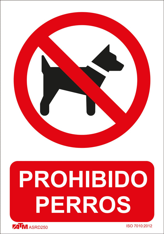 ATM Señalización ASRD250 - Señal prohibido perros PVC Glasspack