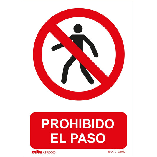 ATM Señalización Señal prohibido el paso a peatones PVC Glasspack