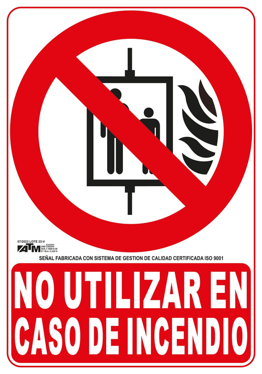ATM Señalización ASB060 - Señal no utilizar en caso de incendio PVC clase B - Ferrotecnia