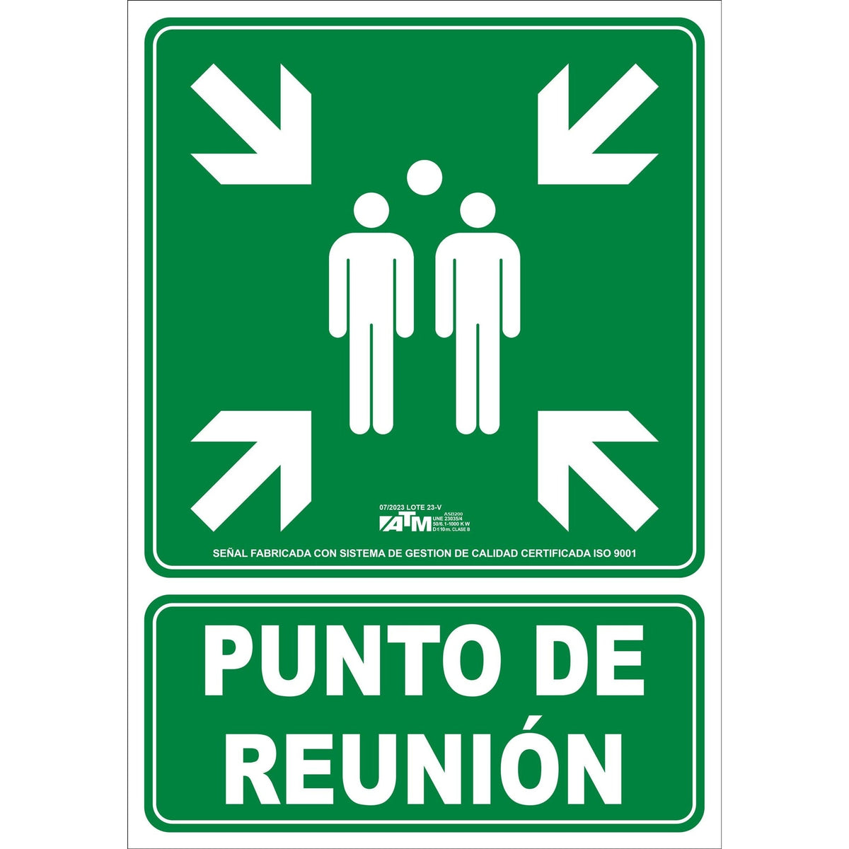 ATM Señalización ASB200 - Señal punto de reunión PVC clase B - Ferrotecnia