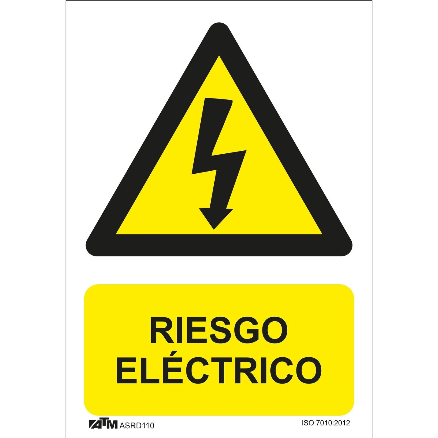 Signalisation ATM ASRD110 - Panneau de danger de risque électrique PVC Glasspack