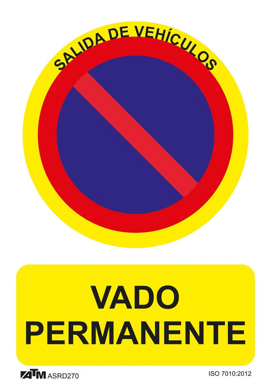 ATM Señalización ASRD270 - Señal de vado permanente PVC Glasspack - Ferrotecnia