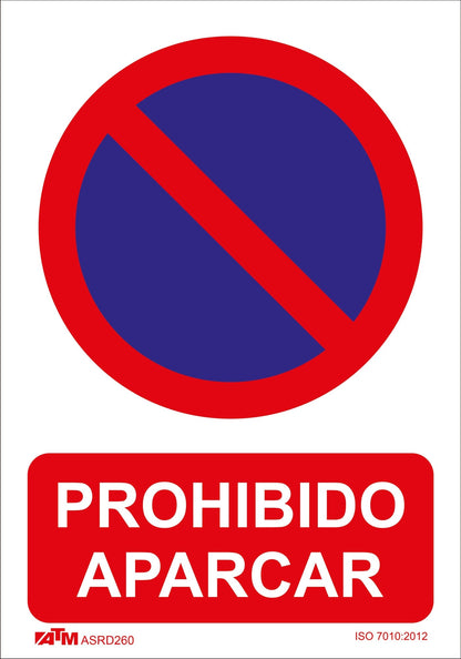 ATM Señalización Señal prohibido aparcar PVC Glasspack - Ferrotecnia