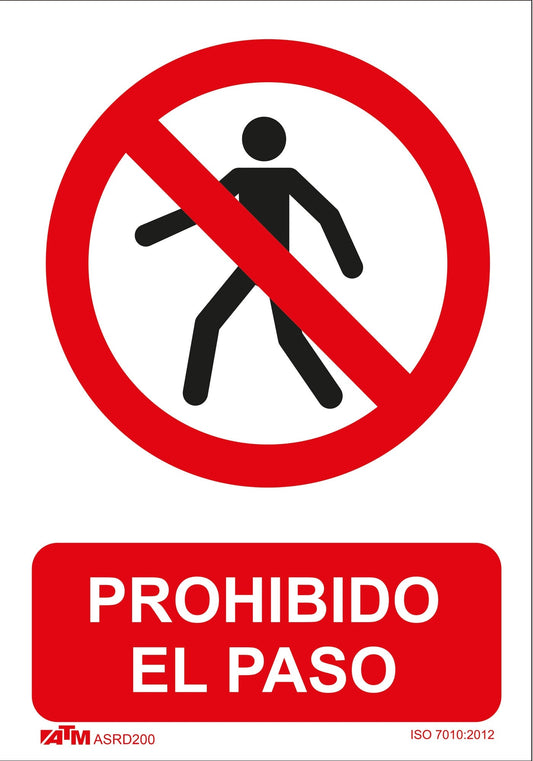 ATM Señalización Señal prohibido el paso a peatones PVC Glasspack - Ferrotecnia