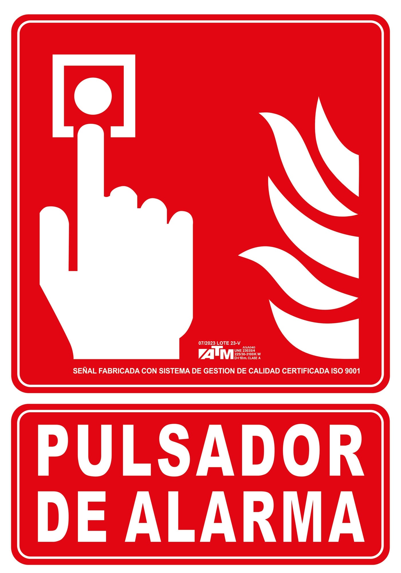 ATM Señalización Señal pulsador de alarma PVC - Ferrotecnia